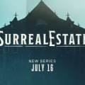SurrealEstate | Un premier trailer pour la série avec Maurice Dean Wint